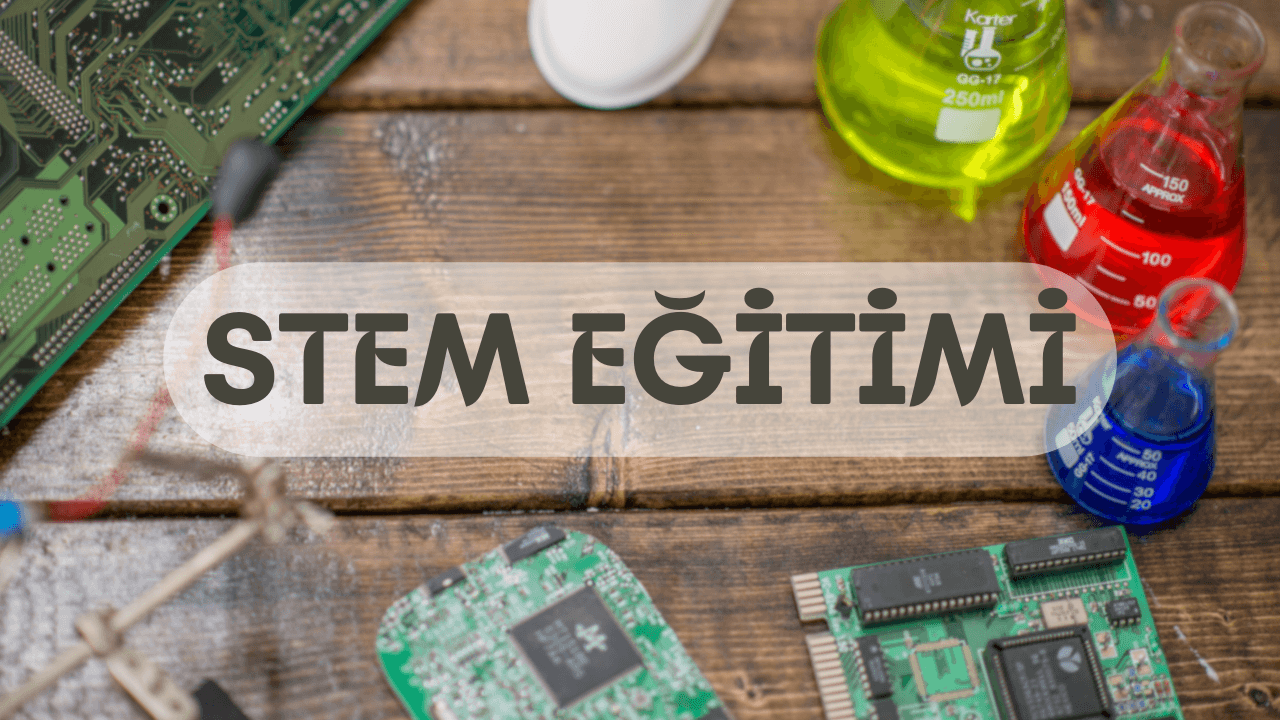 STEM Eğitimi
